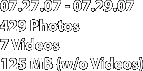 07.27.07 - 07.29.07