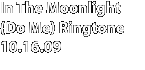 In The Moonlight (Do Me)